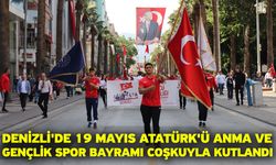 Denizli'de 19 Mayıs Atatürk'ü Anma ve Gençlik Spor Bayramı coşkuyla kutlandı