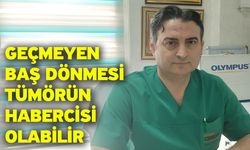 Geçmeyen baş dönmesi tümörün habercisi olabilir
