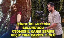 İçinde iki kuzenin bulunduğu otomobil karşı şeride geçip tıra çarptı: 2 ölü