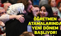 Öğretmen atamalarında yeni dönem başlıyor!
