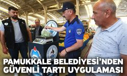 Pamukkale Belediyesi’nden Güvenli Tartı Uygulaması