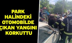 Park halindeki otomobilde çıkan yangını korkuttu