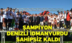 Şampiyon Denizli İdmanyurdu sahipsiz kaldı
