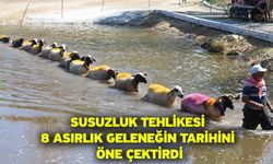 Susuzluk Tehlikesi 8 Asırlık Geleneğin Tarihini Öne Çektirdi