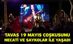 Tavas 19 Mayıs coşkusunu Necati ve Saykolar ile yaşadı
