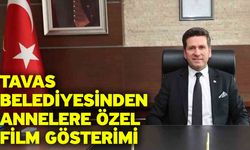 Tavas Belediyesinden annelere özel film gösterimi