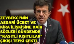 Zeybekci'nin Asgari Ücret ve Kira İlişkisine Dair Sözleri Gündemde "Kasıtlı Kısıtlılar" Çıkışı Tepki Çekti