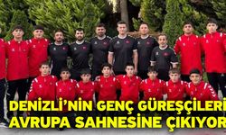 Denizli’nin genç güreşçileri Avrupa sahnesine çıkıyor