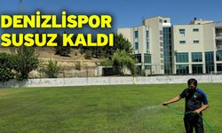 Denizlispor susuz kaldı