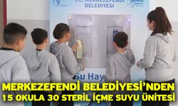Merkezefendi Belediyesi’nden 15 Okula 30 Steril İçme Suyu Ünitesi