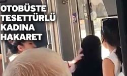 Otobüste tesettürlü kadına hakaret