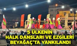5 ülkenin halk dansları ve ezgileri Beyağaç’ta yankılandı