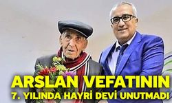 Arslan vefatının 7. yılında Hayri Devi unutmadı