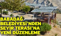 Babadağ Belediyesi’nden Seyir Terası’na yeni düzenleme