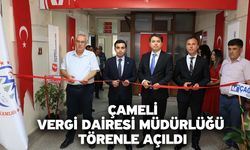Çameli Vergi Dairesi Müdürlüğü törenle açıldı