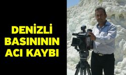 Denizli basınının acı kaybı