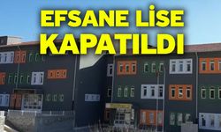 Efsane Lise Kapatıldı