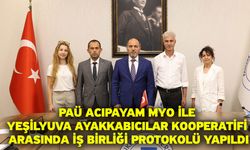 PAÜ Acıpayam MYO ile Yeşilyuva Ayakkabıcılar Kooperatifi Arasında İş Birliği Protokolü Yapıldı