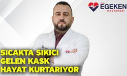 Sıcakta sıkıcı gelen kask hayat kurtarıyor