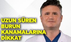Uzun süren burun kanamalarına dikkat