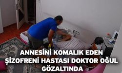 Annesini Komalık Eden Şizofreni Hastası Doktor Oğul Gözaltında