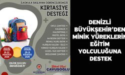 Denizli Büyükşehir’den minik yüreklerin eğitim yolculuğuna destek