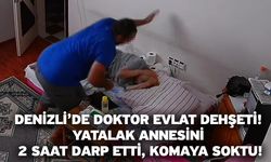 Denizli’de Doktor Evlat Dehşeti! Yatalak Annesini 2 Saat Darp Etti, Komaya Soktu!