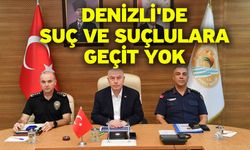 Denizli'de Suç ve Suçlulara Geçit Yok