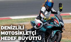 Denizlili motosikletçi hedef büyüttü