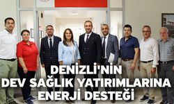 Denizli'nin Dev Sağlık Yatırımlarına Enerji Desteği