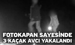 Fotokapan Sayesinde 3 Kaçak Avcı Yakalandı