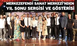 Merkezefendi Sanat Merkezi’nden Yıl Sonu Sergisi Ve Gösterisi
