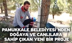 Pamukkale Belediyesi’nden Doğaya Ve Canlılara Sahip Çıkan Yeni Bir Proje