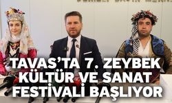 Tavas’ta 7. Zeybek Kültür ve Sanat Festivali Başlıyor