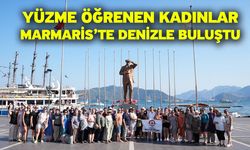 Yüzme öğrenen kadınlar Marmaris’te denizle buluştu