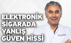 Elektronik sigarada yanlış güven hissi