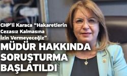 CHP’li Karaca “Hakaretlerin Cezasız Kalmasına İzin Vermeyeceğiz”