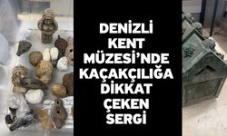Denizli Kent Müzesi’nde Kaçakçılığa Dikkat Çeken Sergi