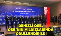 Denizli OSB, OSB’nin Yıldızlarında ödüllendirildi