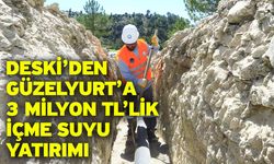 Büyükşehir DESKİ'den Güzelyurt'a 'Can Suyu'