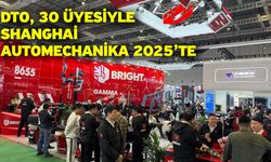 DTO, 30 Üyesiyle Shanghai Automechanika 2025’te