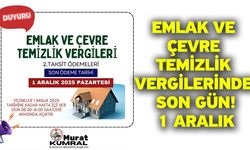 Emlak ve Çevre Temizlik Vergilerinde Son Gün: 1 Aralık