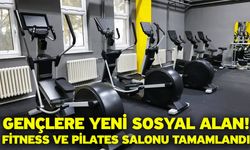 Gençlere Yeni Sosyal Alan! Fitness ve Pilates Salonu Tamamlandı
