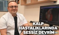 Kalp Hastalıklarında Sessiz Devrim