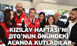 Kızılay Haftası’nı DTO’nun Önündeki Alanda Kutladılar