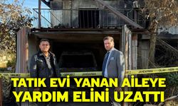 Tatık evi yanan aileye yardım elini uzattı