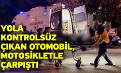 Yola kontrolsüz çıkan otomobil, motosikletle çarpıştı