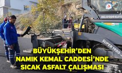 Büyükşehir’den Namık Kemal Caddesi’nde sıcak asfalt çalışması