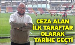 Ceza alan ilk taraftar olarak tarihe geçti