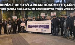 Denizli’de STK’lardan Hükümete Çağrı “Her Çocuğa Okullarda Bir Öğün Ücretsiz Yemek Verilsin”
